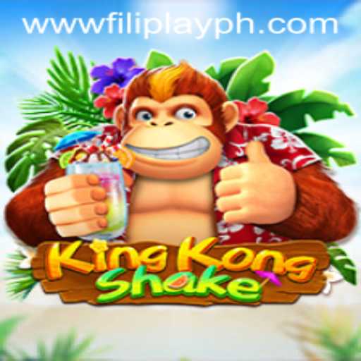 The Thrilling World of KingKongShake: A Dive into FILIPLAY's Latest Gaming Sensation