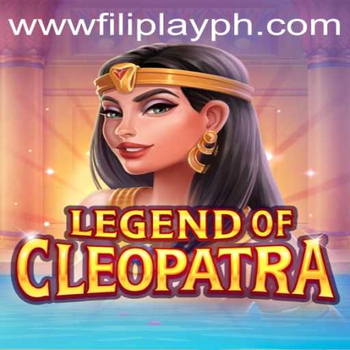Exploring the Mystical World of LegendOfCleopatra on FILIPLAY