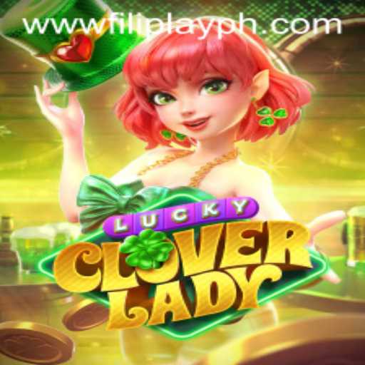 The Enchanting World of LuckyCloverLady: Dive into the FILIPLAY Experience